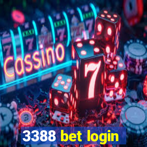 3388 bet login